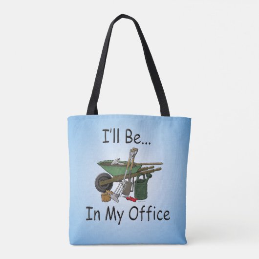 Ich werde in meinem Bürogarten sein Tasche (Rückseite)