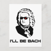 Ich werde Johann Sebastian Bach sein Postkarte (Vorderseite)