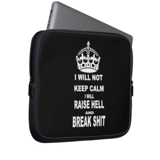 ICH WERDE KEINEN CALM BEHALTEN LAPTOPSCHUTZHÜLLE (Vorne Rechts)