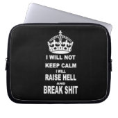 ICH WERDE KEINEN CALM BEHALTEN LAPTOPSCHUTZHÜLLE (Vorderseite)