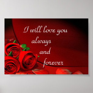 Ich werde Liebe Sie immer und für immer Poster