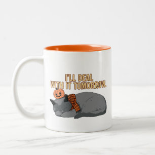 Ich werde mich morgen darum kümmern Katze Zweifarbige Tasse