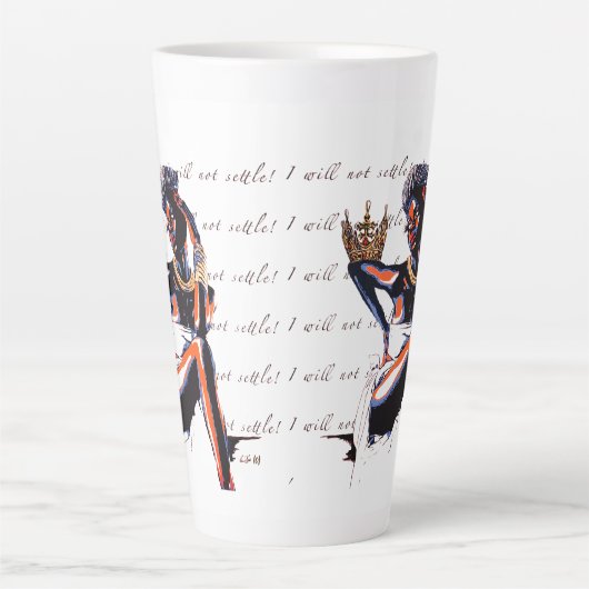Ich werde mich nicht zufrieden geben! -Latte Tasse (Vorderseite)