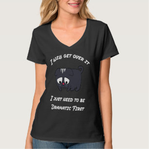 Ich Werde Mich Schon Wieder Beruhigen Ich Muss Mic T-Shirt