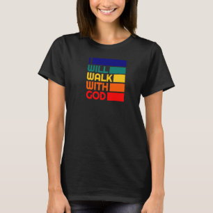 Ich werde mit Gott Taufe mächtige Verse Christus g T-Shirt