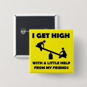 Ich werde mit wenig Hilfe von meinem Freund-Button Button (Vorne & Hinten)