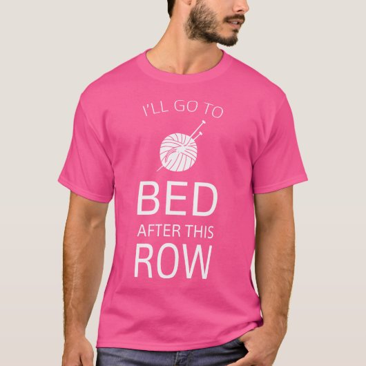 Ich Werde Nach Dieser Reihe Funny Knitting Tee Ins (Vorderseite)