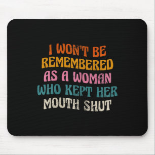 Ich werde nicht als groovy-vintage Frau in Erinner Mousepad
