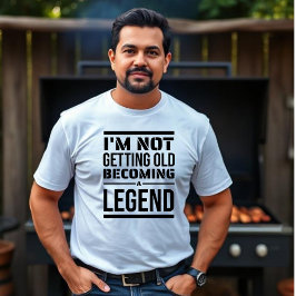 Ich werde nicht alt, werde ein Legende Unisex T-Shirt