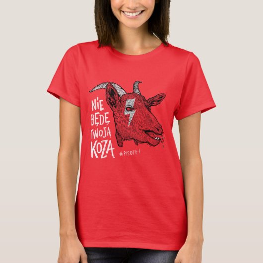 "Ich werde nicht deine Ziege sein" T-Shirt (Vorderseite)