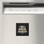 Ich werde nicht erschüttert Psalm 16-8 Christlich Magnet (In Situ (Geschirrspüler))