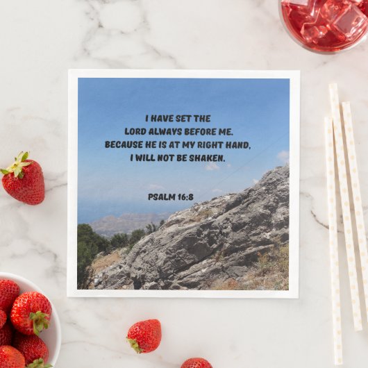 Ich werde nicht geschüttelt werden Psalm 16:8 Bibe Serviette (Beispiel)