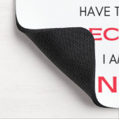 Ich werde nicht schreien oder Dinge werfen 2 Mousepad (Ecke)
