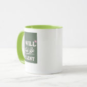 Ich werde nicht schweigen tasse (Vorderseite Links)