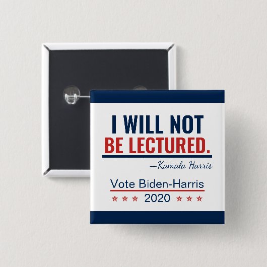 Ich werde nicht vorgeführt werden Zitat Kamala Har Button (Vorne & Hinten)