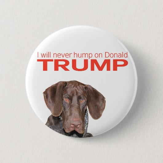 Ich werde nie auf Donald Trump herumhüpfen! Button (Vorderseite)