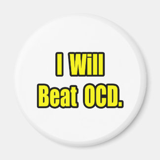 Ich werde OCD schlagen Magnet