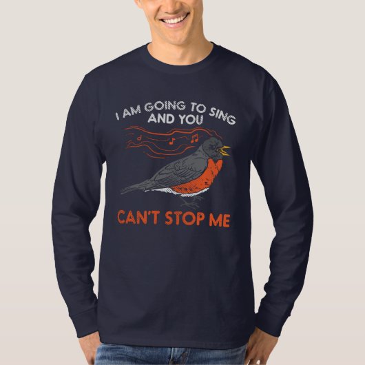 Ich werde Red Robin Bird singen T-Shirt (Vorderseite)