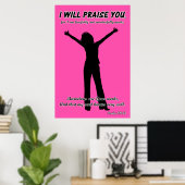 Ich werde Sie loben - Psalm 139:14 Rosa Silhouette Poster (Heimbüro)