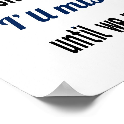 Ich werde Sie vermissen (Standard-Bildformat) Poster (Ecke)