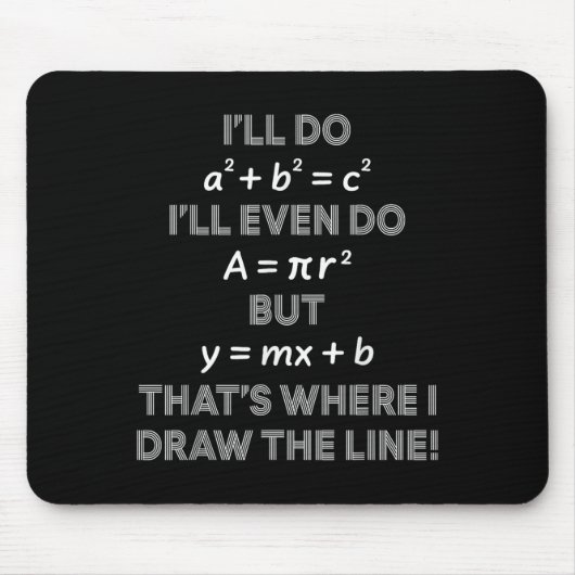 Ich werde sogar das tun, wo ich die Grenze ziehe M Mousepad (Vorne)