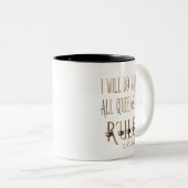 ICH WERDE TUN, WAS ALLE KÖNNEN, DIE REGEL-Monogram Zweifarbige Tasse (VorderseiteRechts)