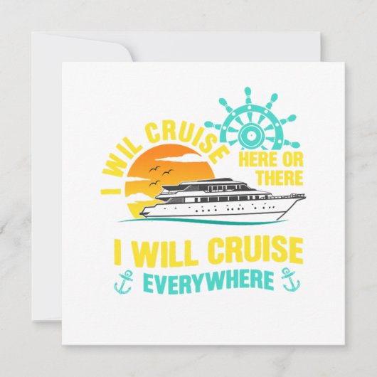 Ich werde überall Kreuzfahrtschiff Kreuzfahrt Holi Einladung (Vorderseite)