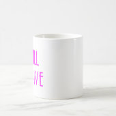 Ich werde überleben kaffeetasse (Mittel)