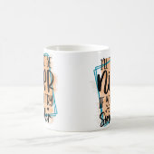 Ich werde versuchen, netter zu sein, wenn du versu kaffeetasse (Mittel)
