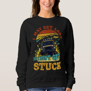 Ich werde vielleicht verloren, aber ich werde nich sweatshirt