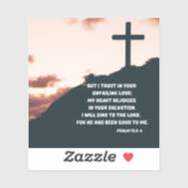 Ich werde von Gottes Erlösungspsalm singen 13:5-6 Aufkleber (Blatt)