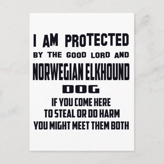 Ich werde von guten Lord und vom Norweger Elkhound Postkarte (Vorderseite)