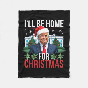 Ich werde Weihnachten lustig Trump zu Hause sein  Fleecedecke