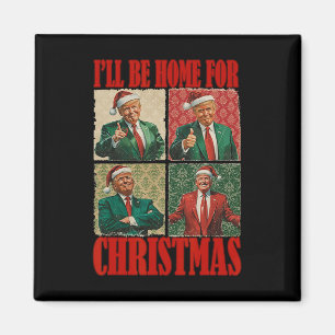 Ich werde Weihnachten Weihnachten Weihnachten Weih Magnet