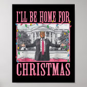 Ich werde Weihnachten Weihnachten Weihnachten Weih Poster (Vorne)