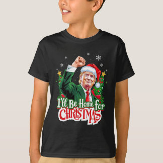 Ich werde Weihnachten zu Hause sein, lustiger Trum T-Shirt