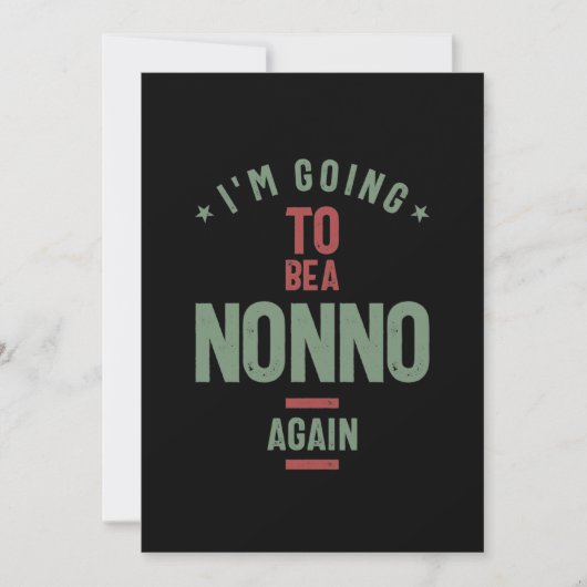 Ich werde wieder ein Nonno sein | Großvater Einladung (Vorderseite)