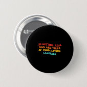 Ich werde wirklich krank und müde von Essen, das i Button (Vorne & Hinten)