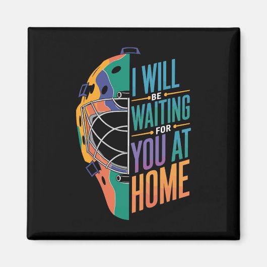 Ich werde zu Hause auf dich warten Softll Catcher  Magnet (Vorne)