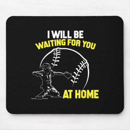 Ich werde zu Hause auf dich warten, Softll Catcher Mousepad (Vorne)