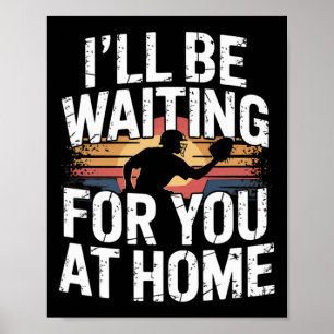 Ich werde zu Hause auf dich warten Spaß Softll Cat Poster