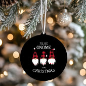 Ich werde zu Weihnachten Gnome sein Keramik Ornament