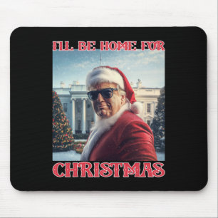 Ich werde zu Weihnachten Trump Santa Selfie Whit s Mousepad
