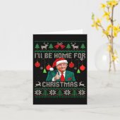 Ich werde Zuhause für Weihnachten hässliche Sweate Karte (Gelbe Blume)