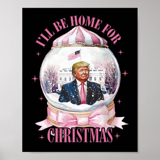 Ich werde Zuhause für Weihnachten lustige Trump Co Poster (Vorne)