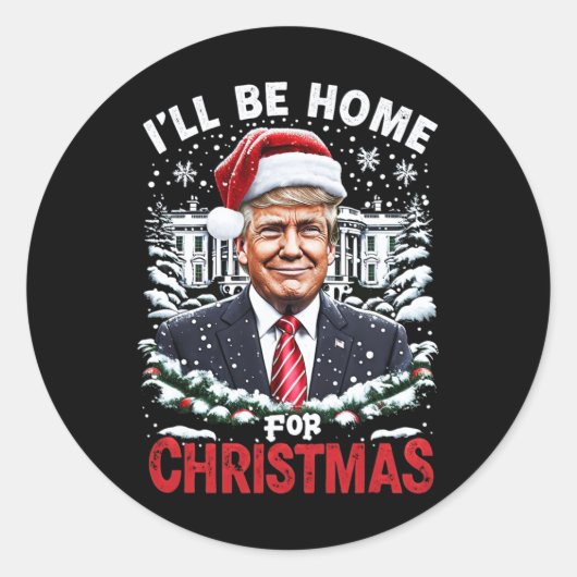 Ich werde Zuhause für Weihnachten Patriotic Trump Runder Aufkleber (Vorderseite)