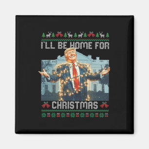 Ich werde Zuhause für Weihnachten süße Weihnachten Magnet