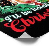 Ich werde Zuhause für Weihnachten Trump Funny Xmas Poster (Ecke)