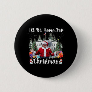 Ich werde Zuhause für Weihnachten Weihnachten Weih Button