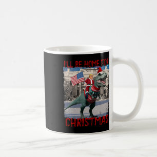 Ich werde Zuhause für Weihnachten Weihnachten Weih Kaffeetasse